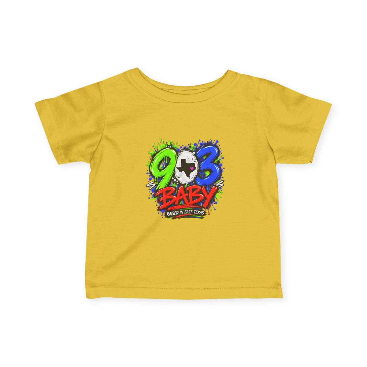 903 Baby – Raised in East Texas T-Shirt