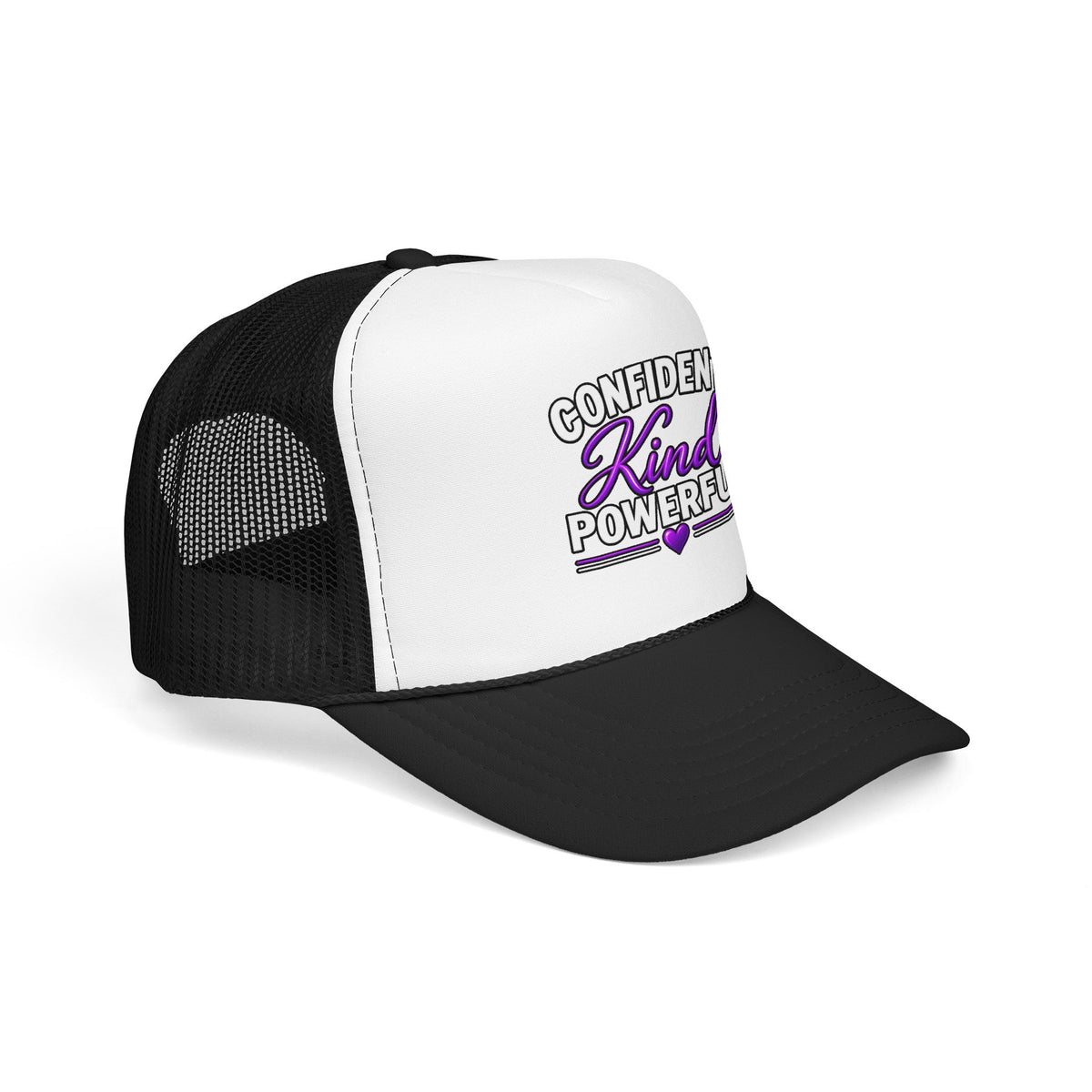 Confident Kind Powerful Foam Trucker Hat