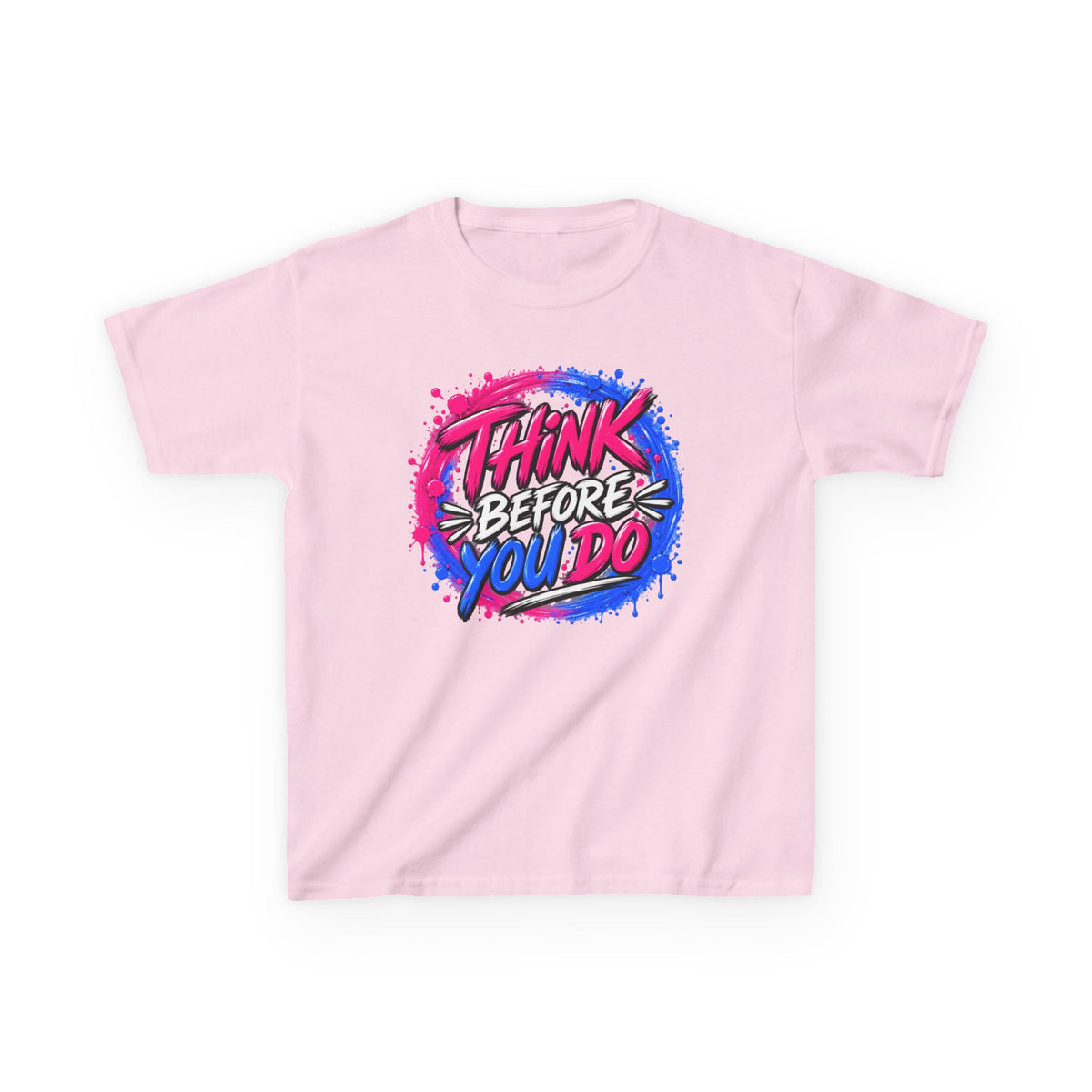 Think Before You Do Kids T-Shirt!