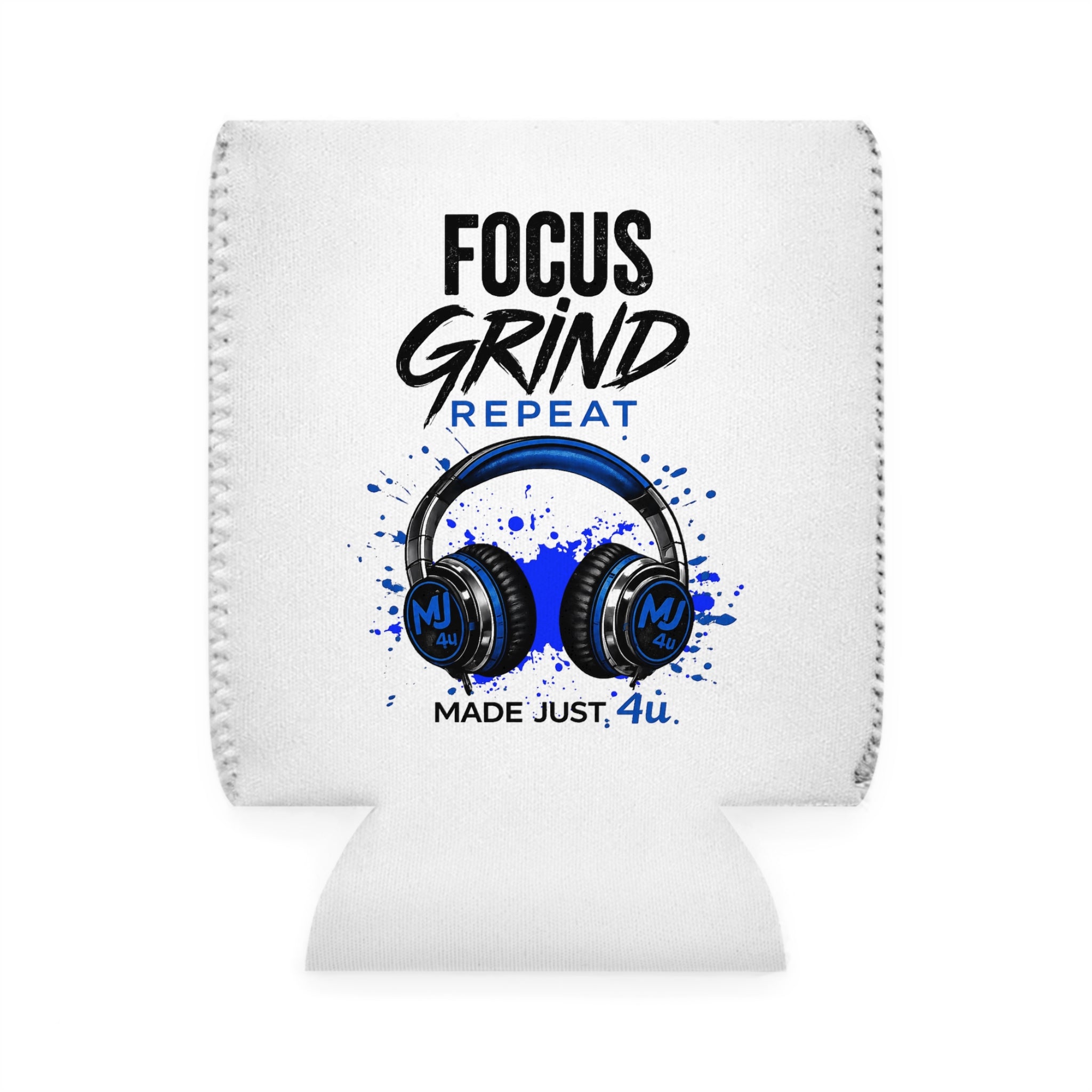 Focus, Grind, Repeat Can Cooler Sleeves