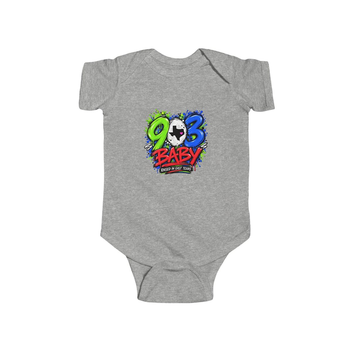 903 Baby – Raised in East Texas Infant Bodysuit