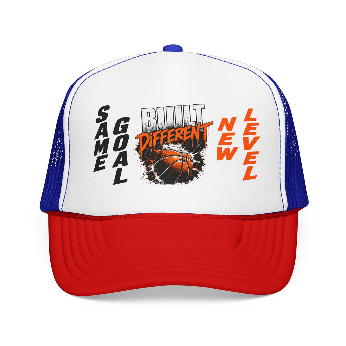 Built Different "Same Goal, New Level" Basketball Trucker Hat