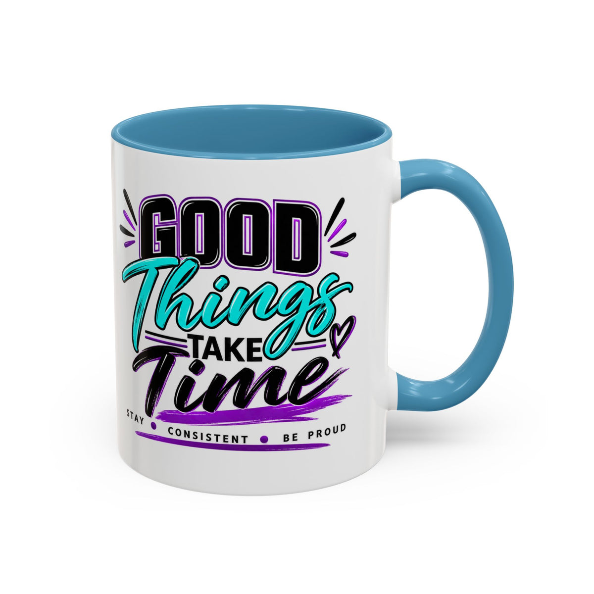 Good Things Take Time Accent Mug | 11 oz & 15 oz