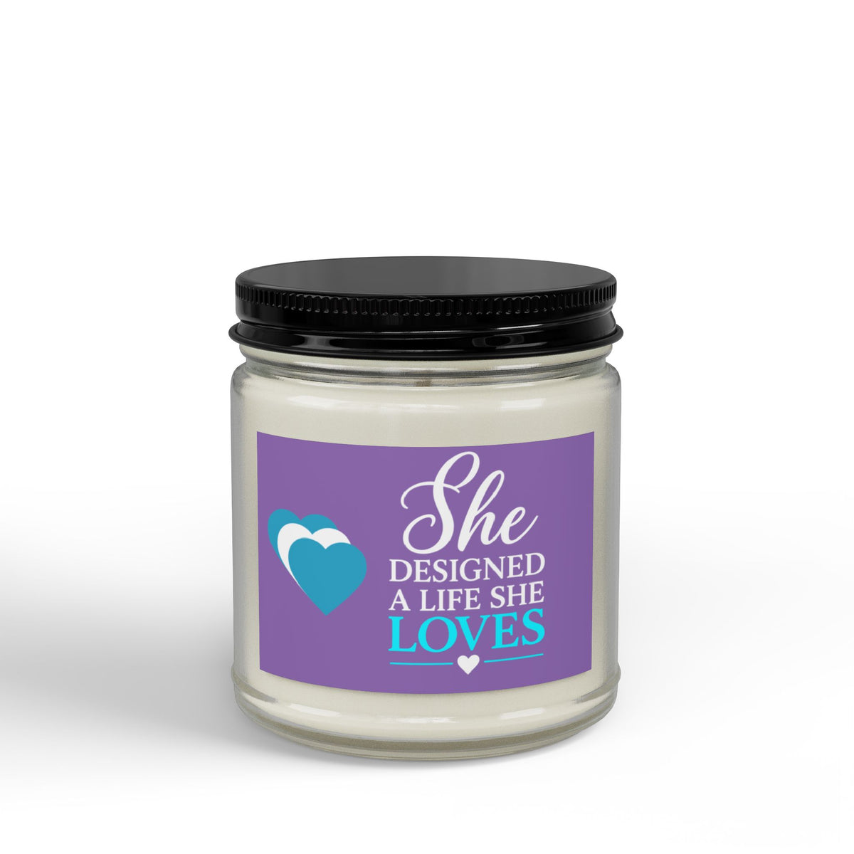 She Designed a Life She Loves Soy Candle – Clear Glass Jar
