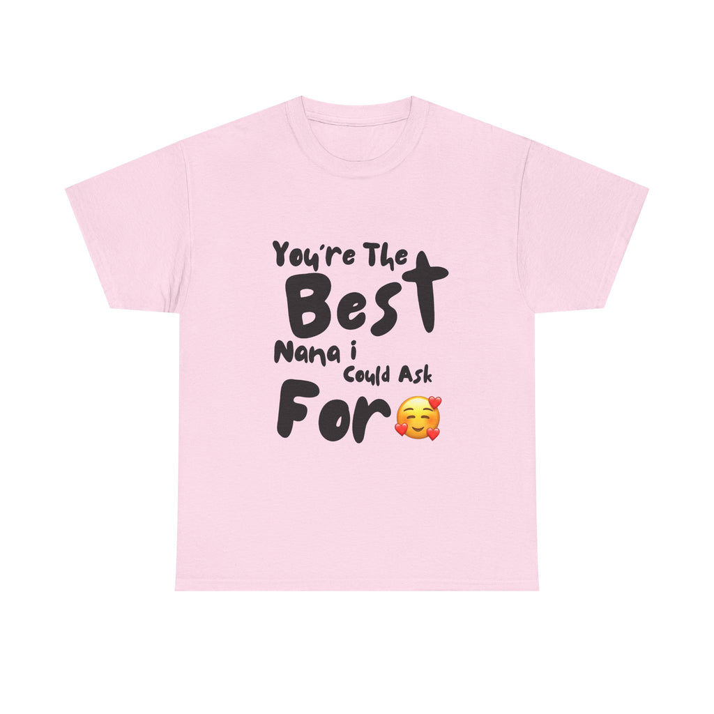 Best Nana Ever Heavy Cotton T-Shirt