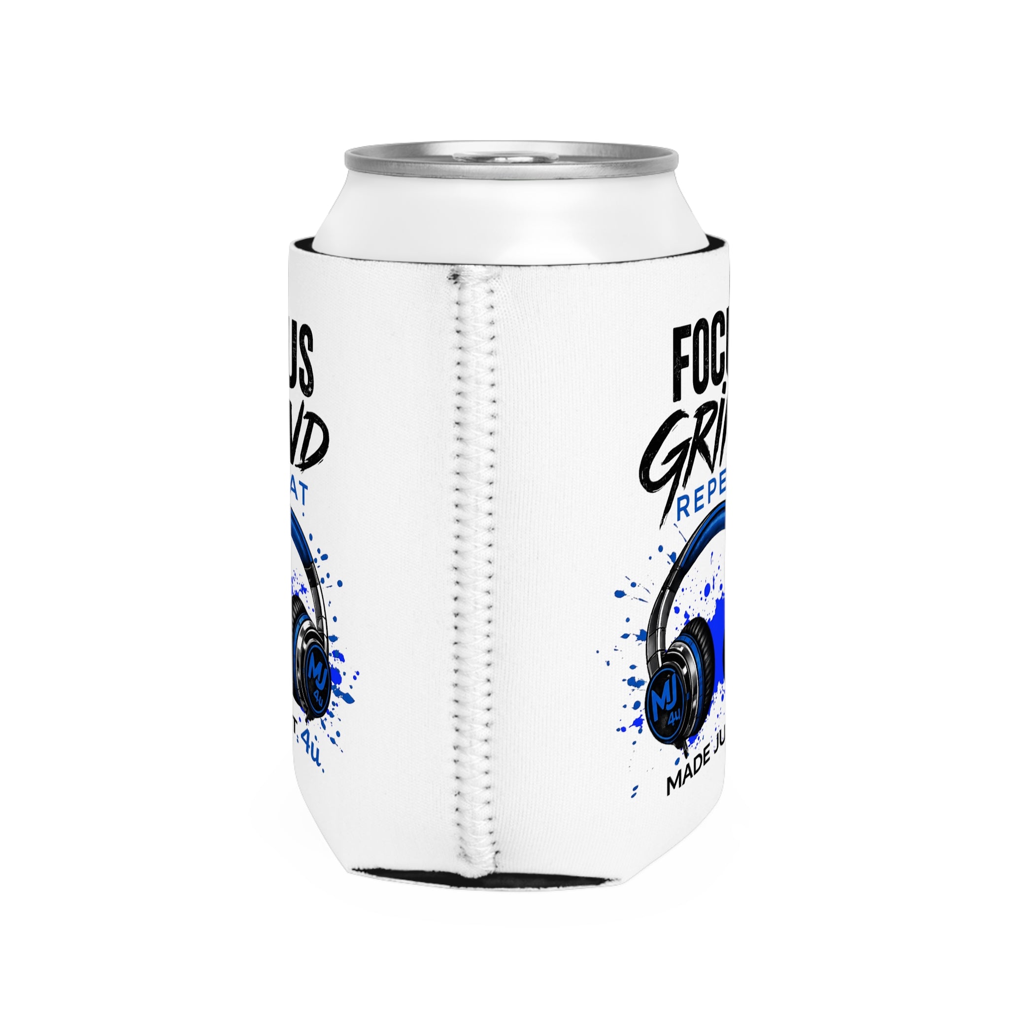 Focus, Grind, Repeat Can Cooler Sleeves