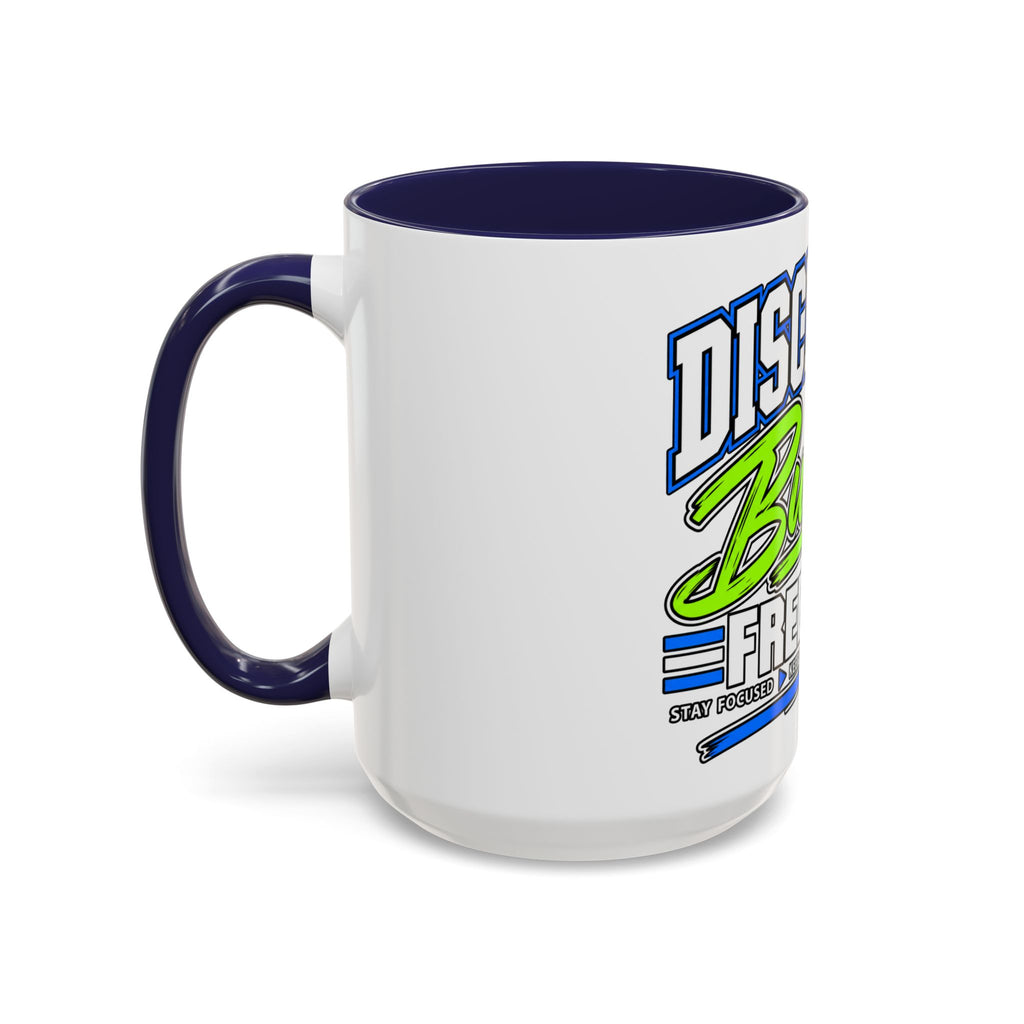 Discipline Builds Freedom Coffee Mug – Motivational Accent Mug (11/15oz)