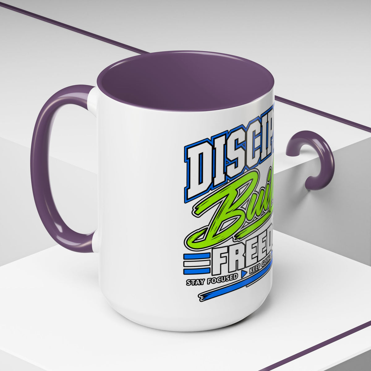 Discipline Builds Freedom Coffee Mug – Motivational Accent Mug (11/15oz)