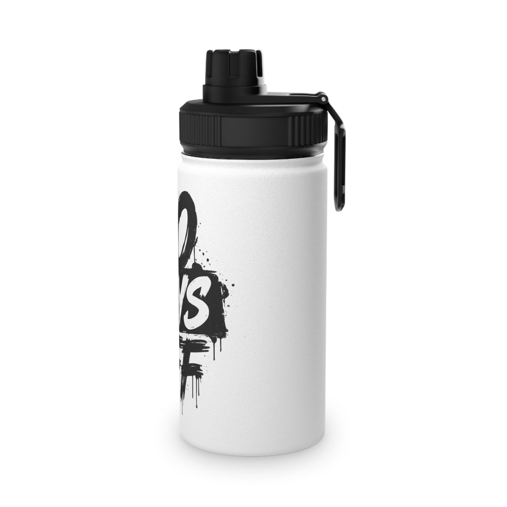 No Days Off Stainless Steel Water Bottle, Sports Lid