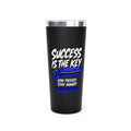 Success is The Key 22 oz Copper Vacuum Insulated Tumblers