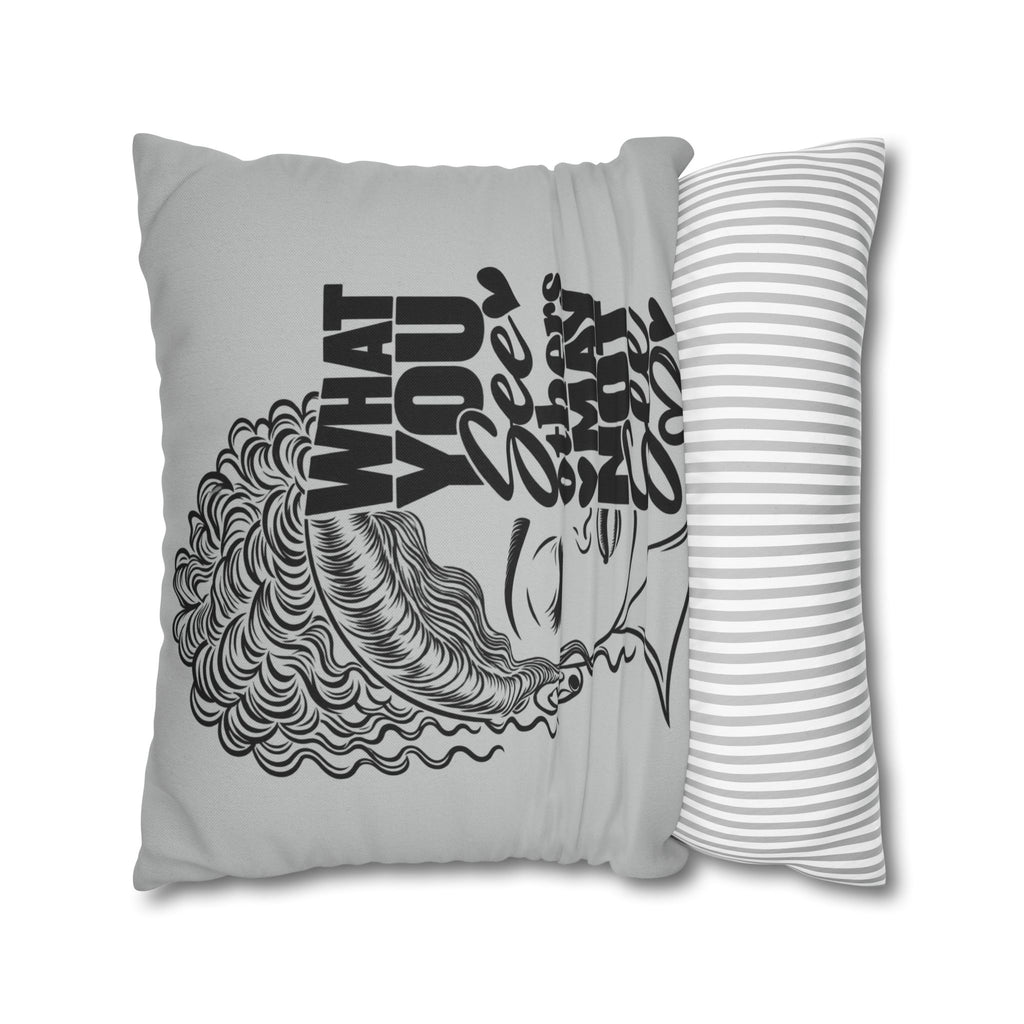 Decorative Pillow — "What You See Others May Not See" Black & White Inspirational Throw Pillow