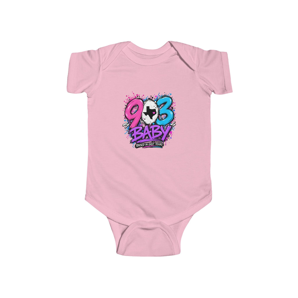 903 Baby – Raised in East Texas Infant Bodysuit