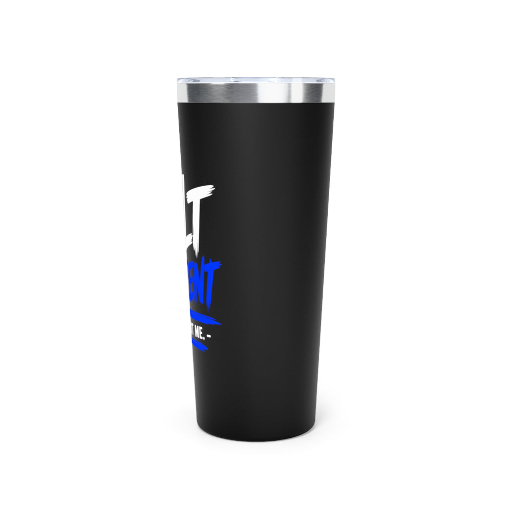 Built Different – Not Basic, Just Me 22 oz Copper Vacuum Insulated Tumbler