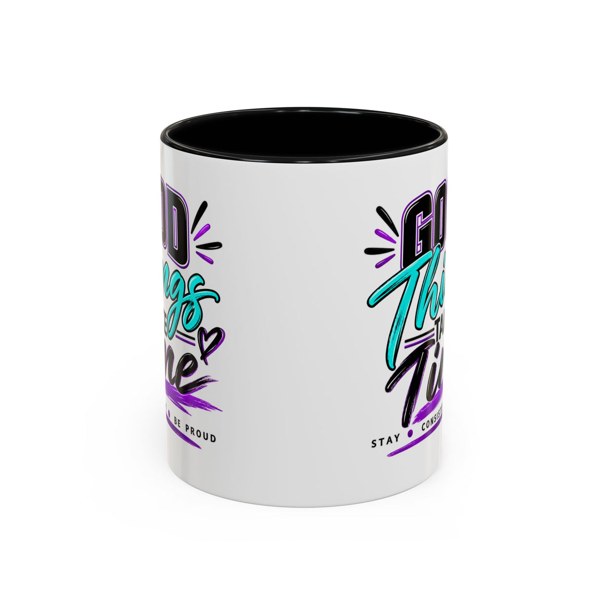 Good Things Take Time Accent Mug | 11 oz & 15 oz