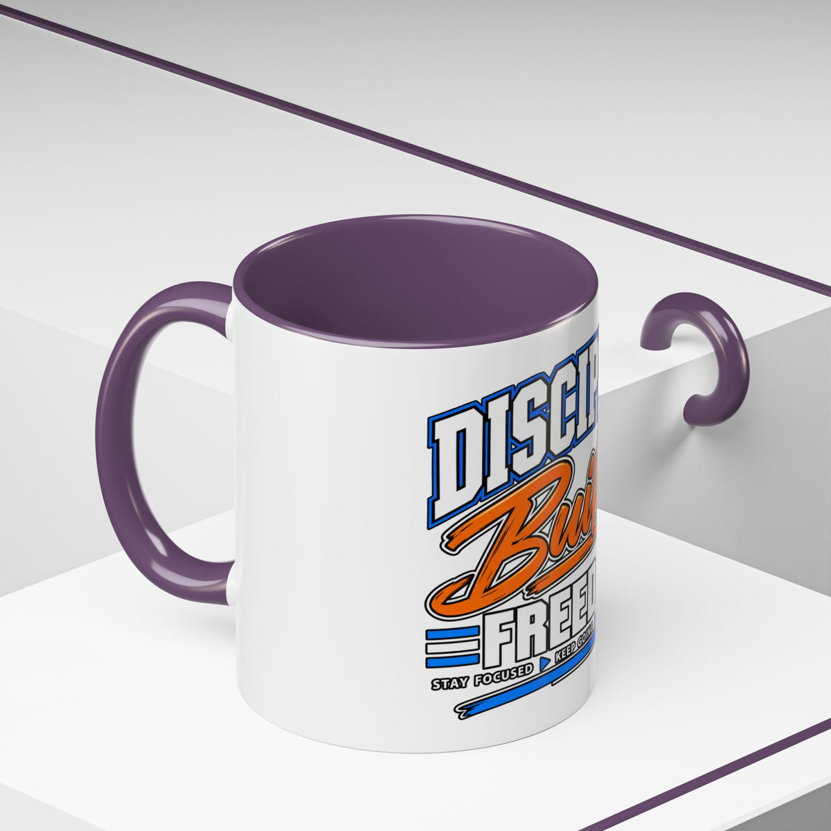 Discipline Builds Freedom Coffee Mug – Motivational Accent Mug (11/15oz)