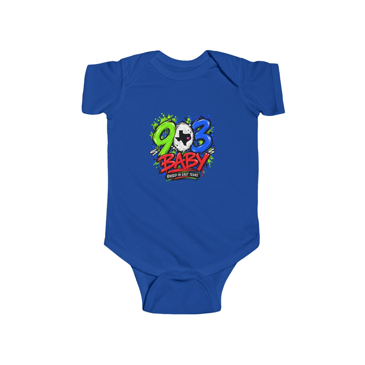 903 Baby – Raised in East Texas Infant Bodysuit