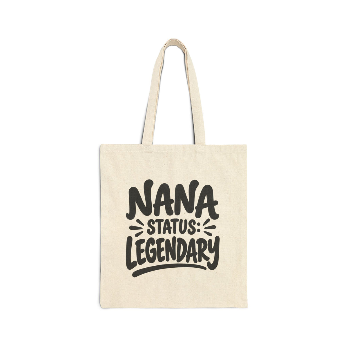 Nana Status: Legendary Canvas Tote Bag