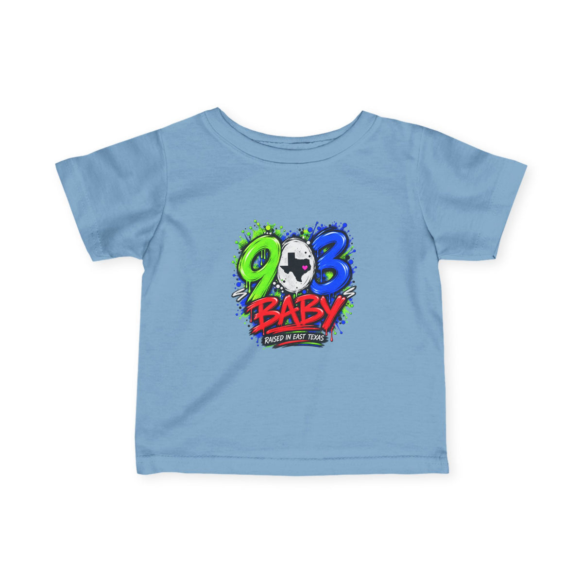 903 Baby – Raised in East Texas T-Shirt