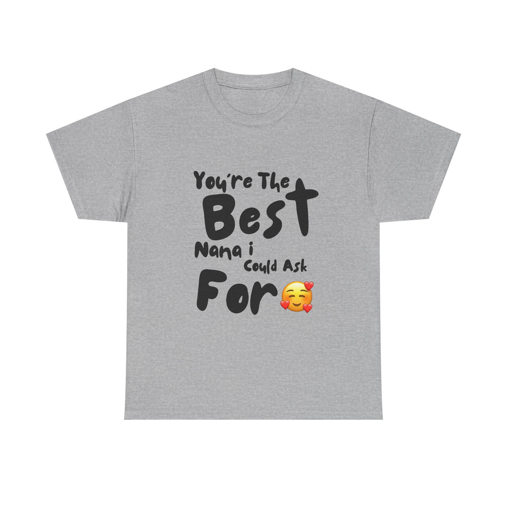 Best Nana Ever Heavy Cotton T-Shirt