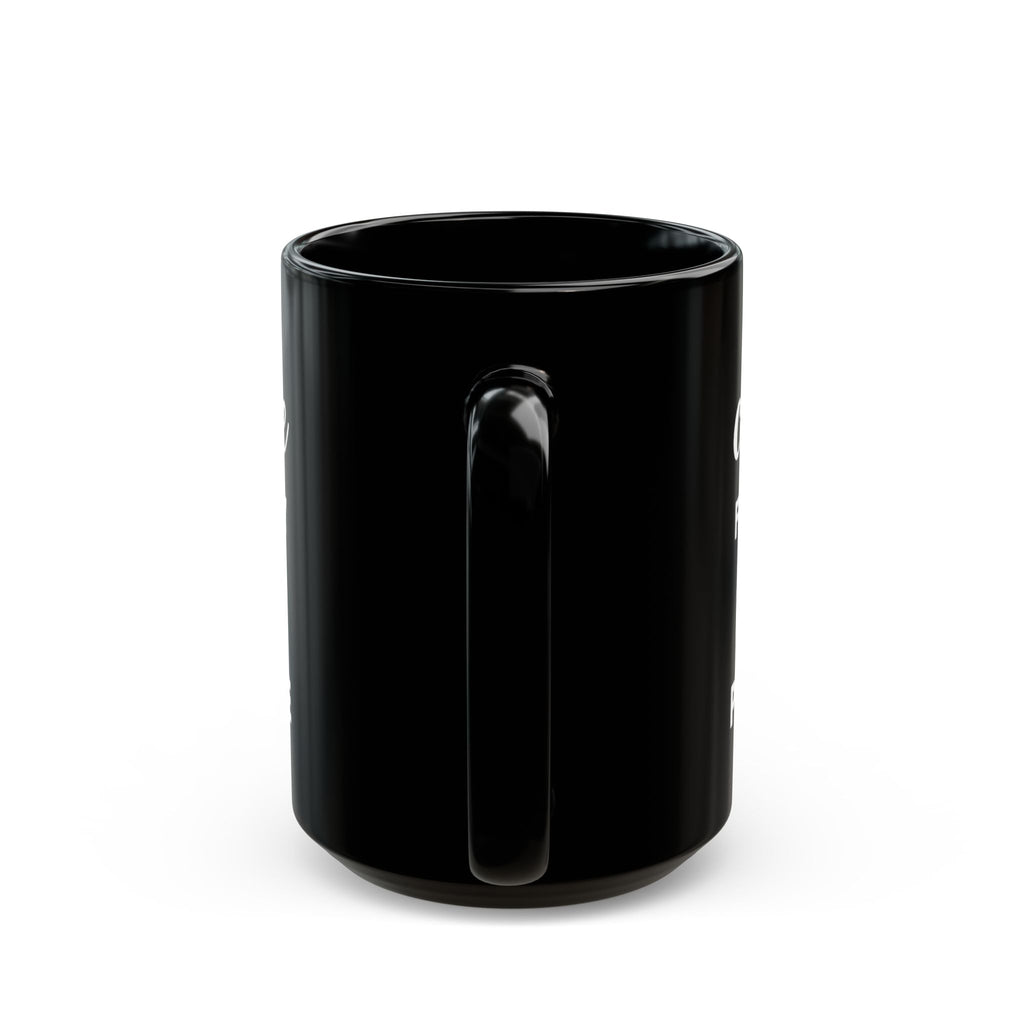 Coffee Fueled by Faith & Purpose Black Ceramic Mug – 11 oz & 15 oz