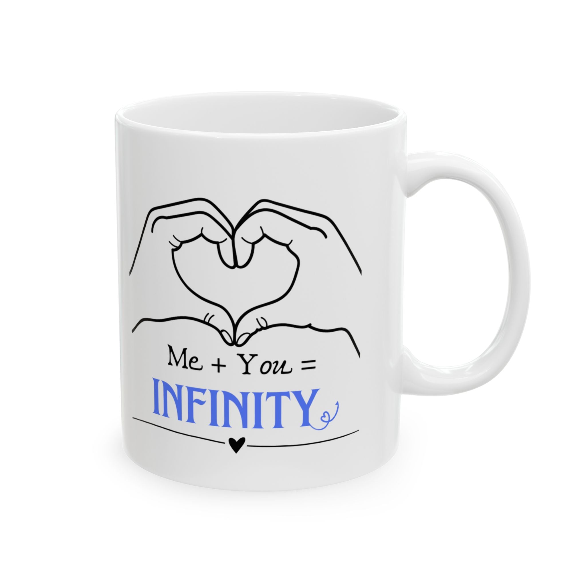 You’re The Love of My Life Ceramic Mug, (11oz)