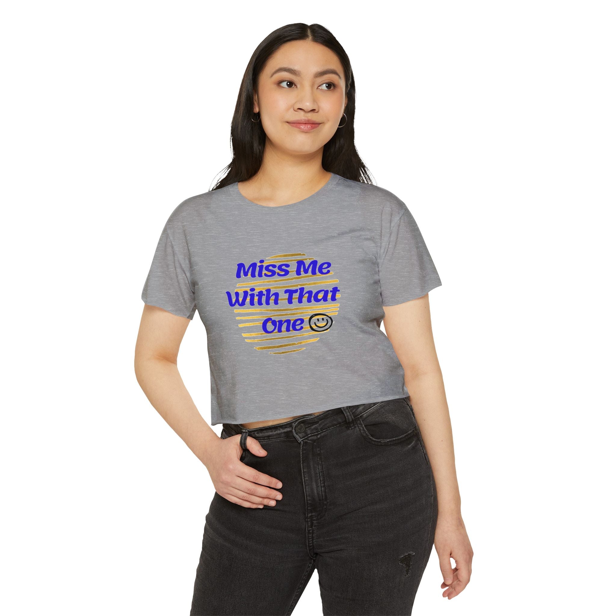 Miss Me With That Women’s Festival Crop Top