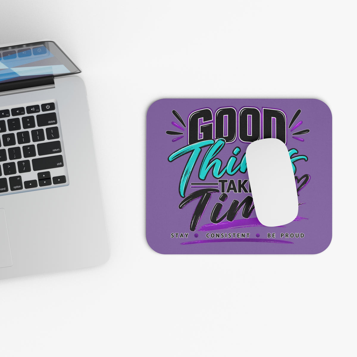 Good Things Take Time Mouse Pad-Purple