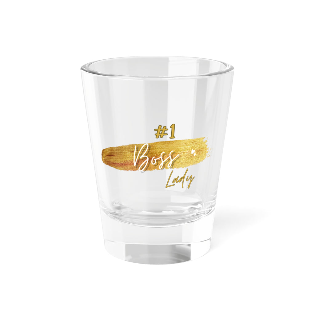 #1 Boss Lady Shot Glass, 1.5oz