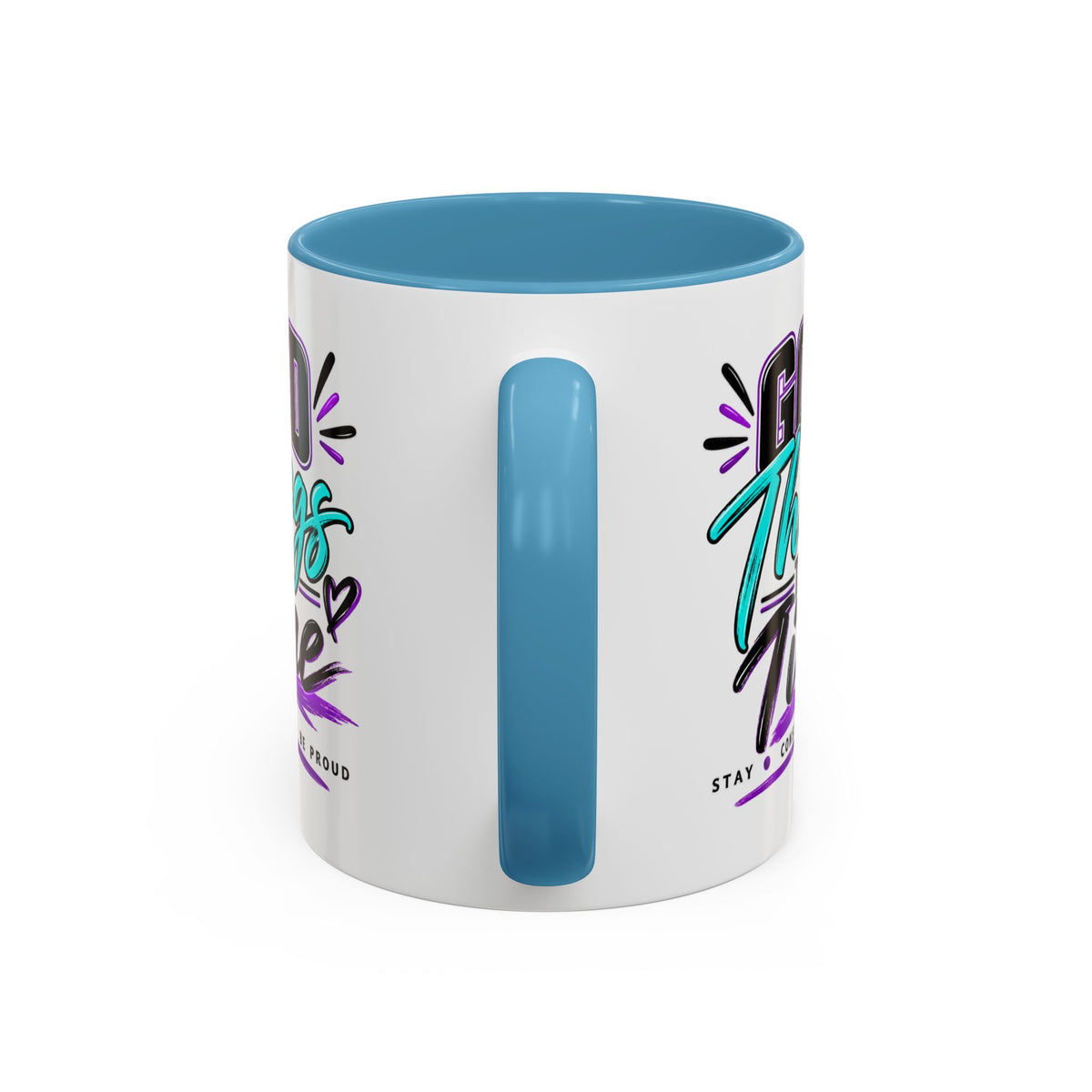 Good Things Take Time Accent Mug | 11 oz & 15 oz