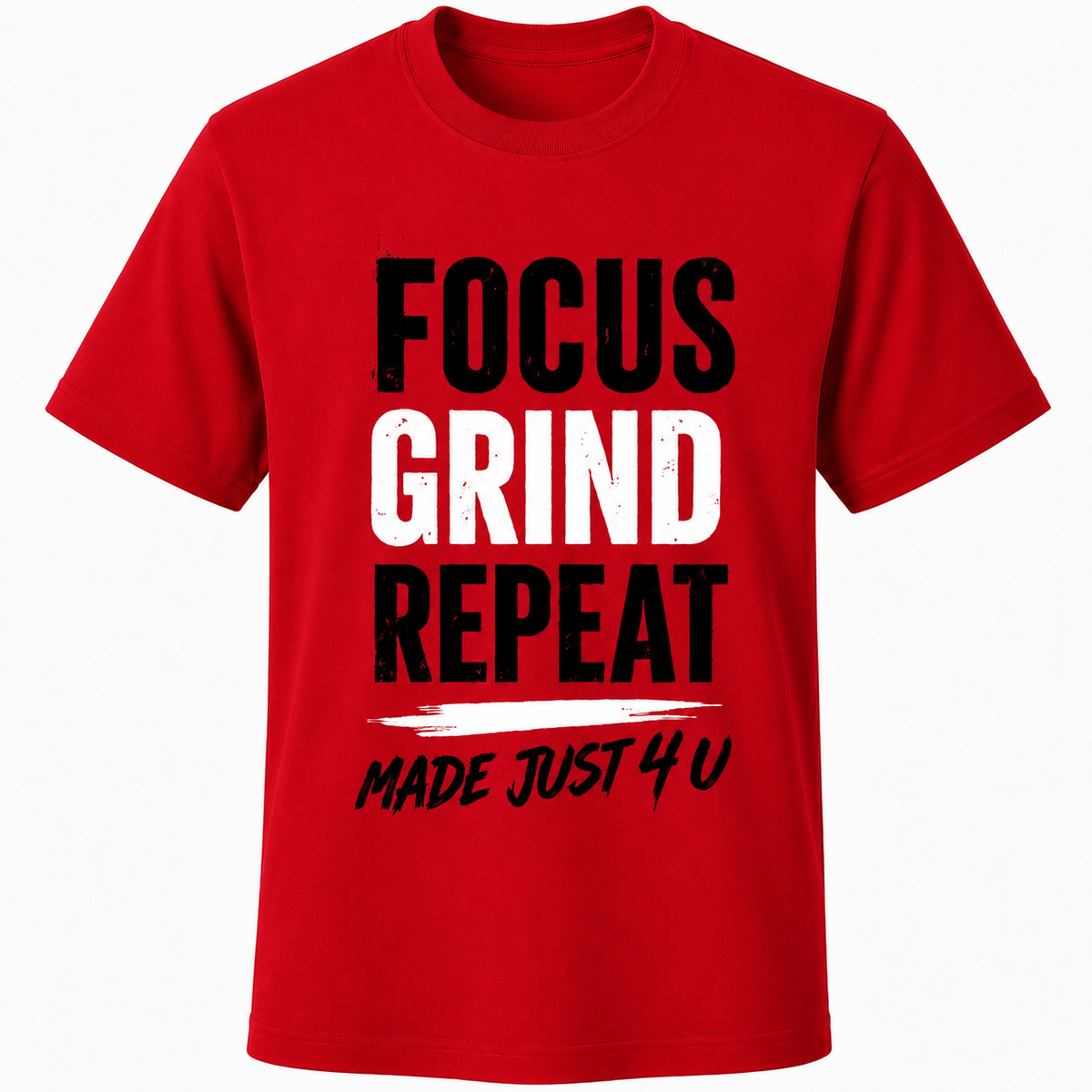 Focus Grind Repeat Unisex T-Shirt