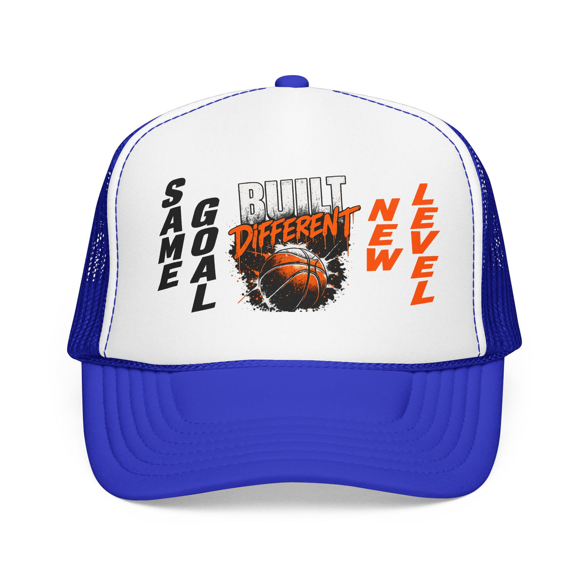 Built Different "Same Goal, New Level" Basketball Trucker Hat