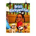 Bria's Backyard Fun 8" × 10" Matte Poste