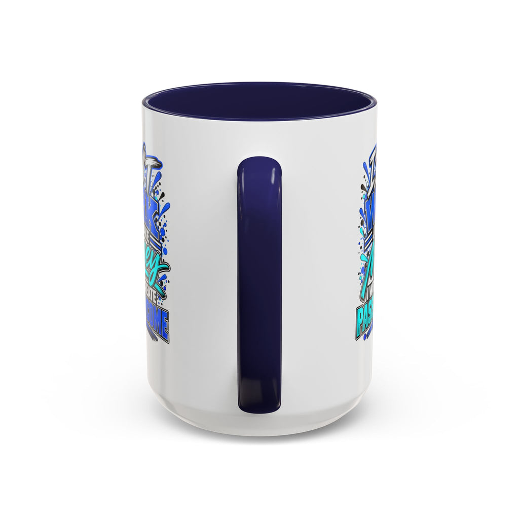 I Don’t Work Just to Make Money – Passive Income Accent Mug | 11 oz & 15 oz