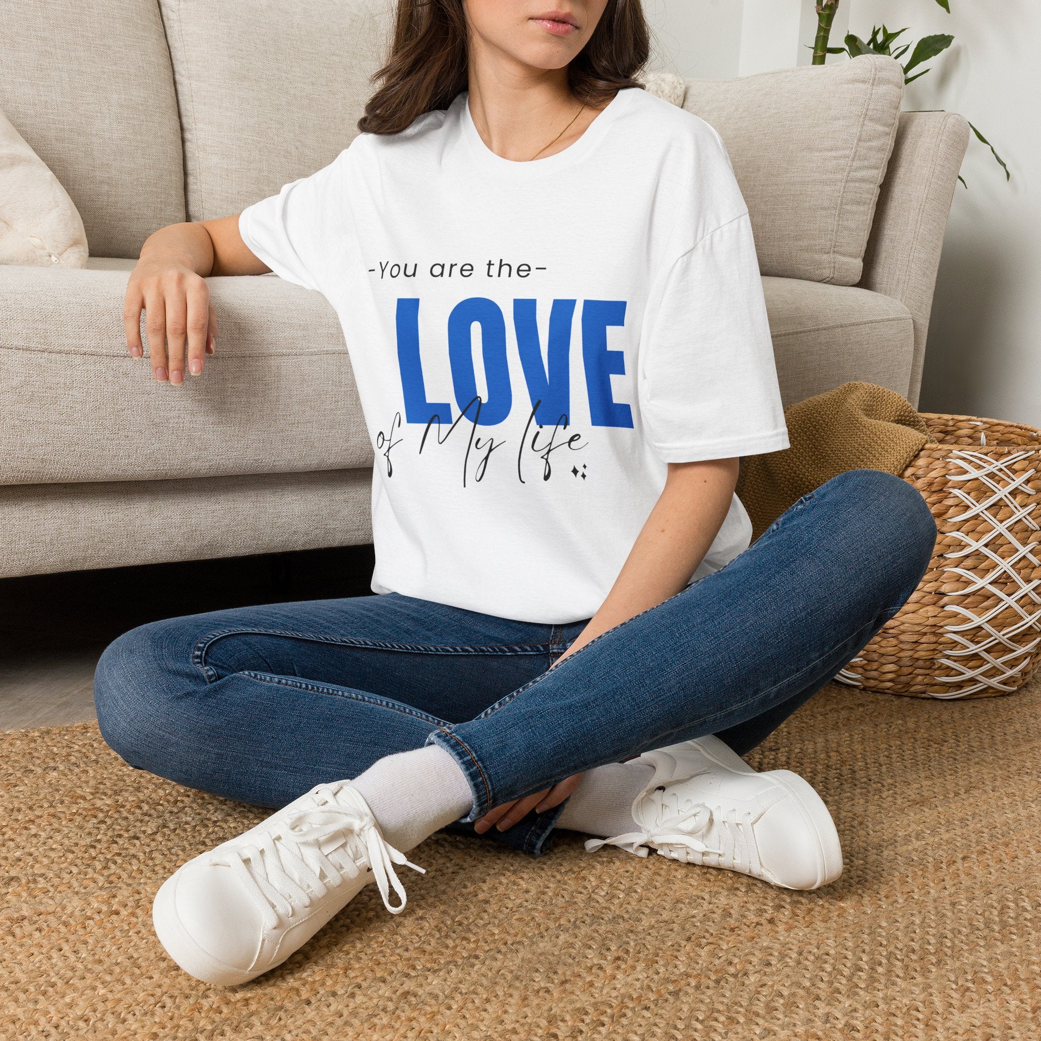 You are The Love of My Life Women's Adult Shirt