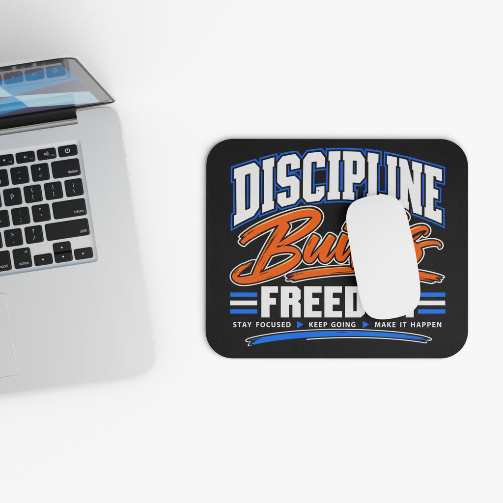Discipline Builds Freedom Mouse Pad- Black