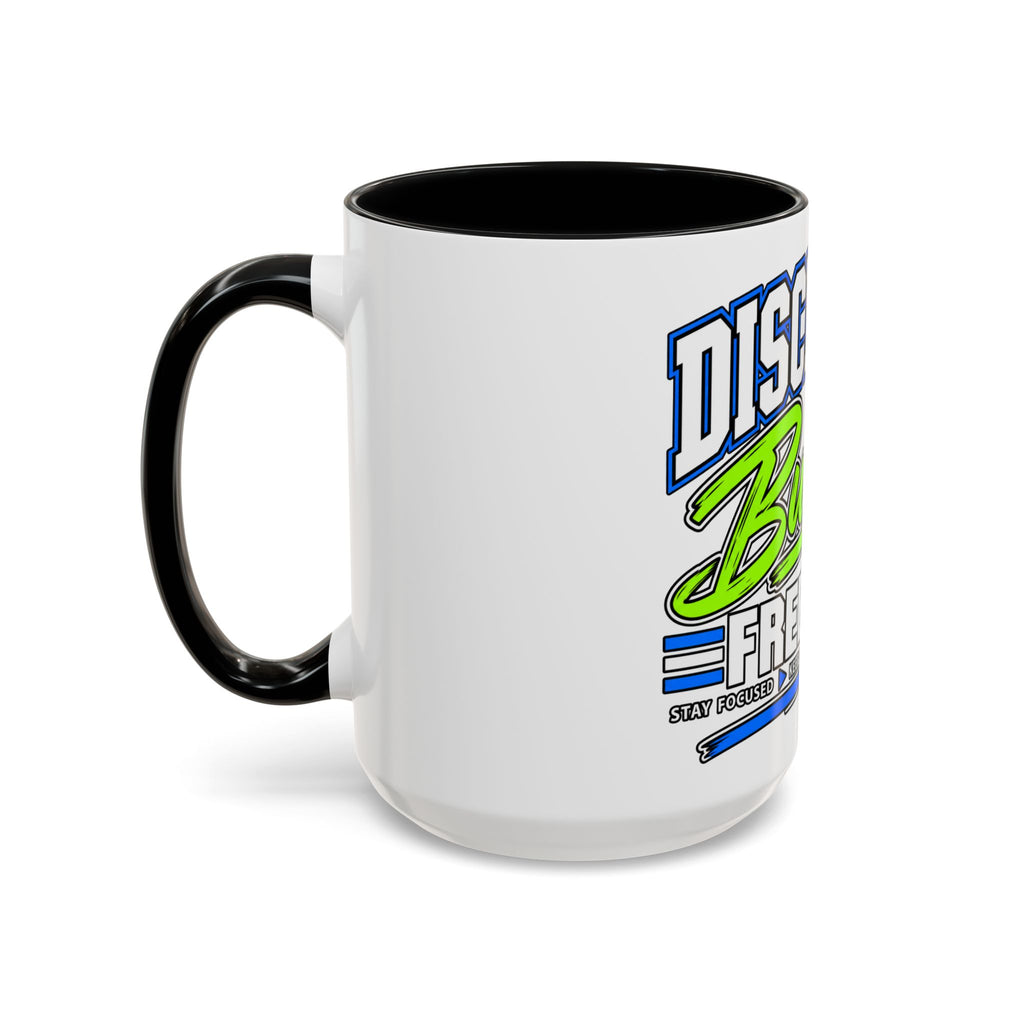 Discipline Builds Freedom Coffee Mug – Motivational Accent Mug (11/15oz)